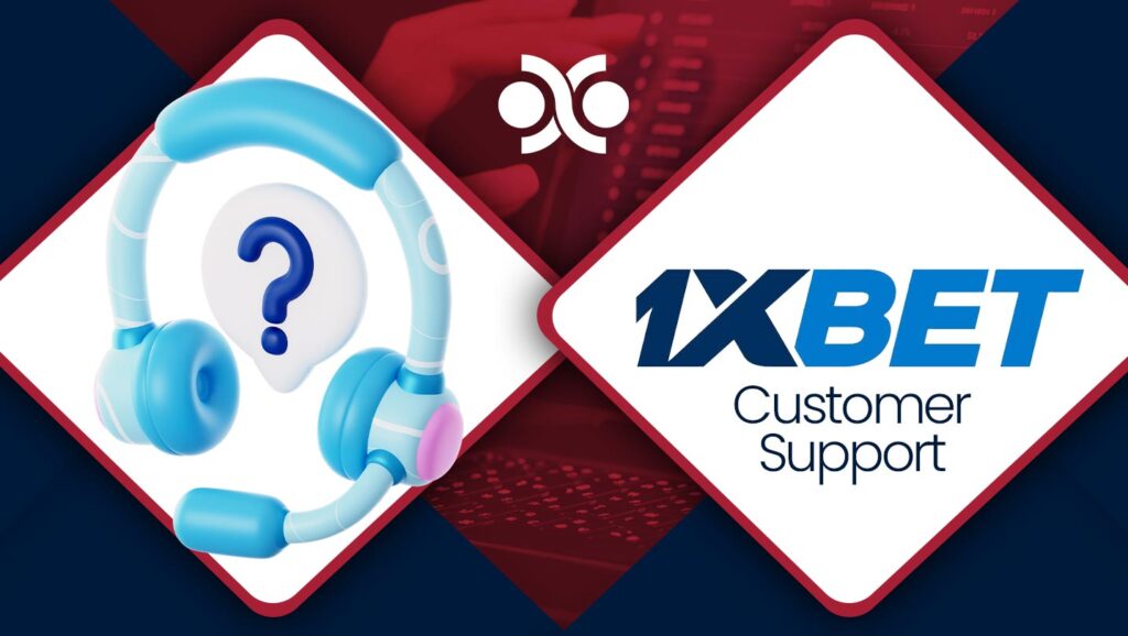 1xbet Customer Support