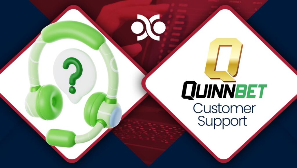 Quinnbet Customer Support
