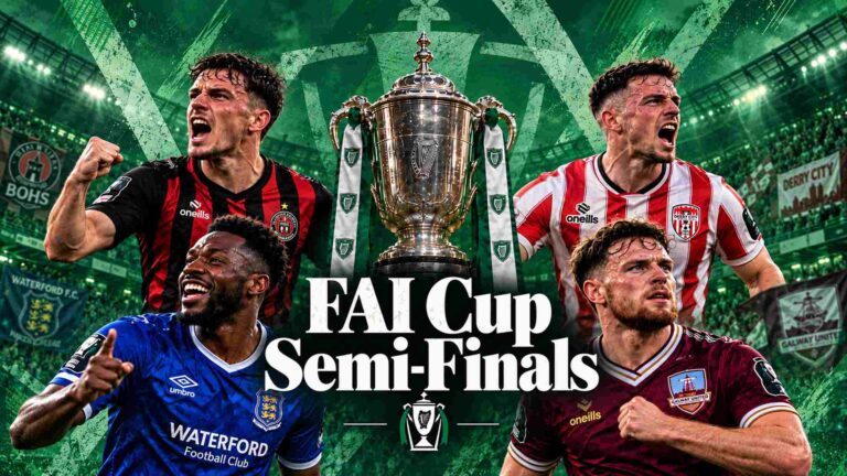 FAI Cup semi-finals Bohemians, Waterford, Derry City and Galway United